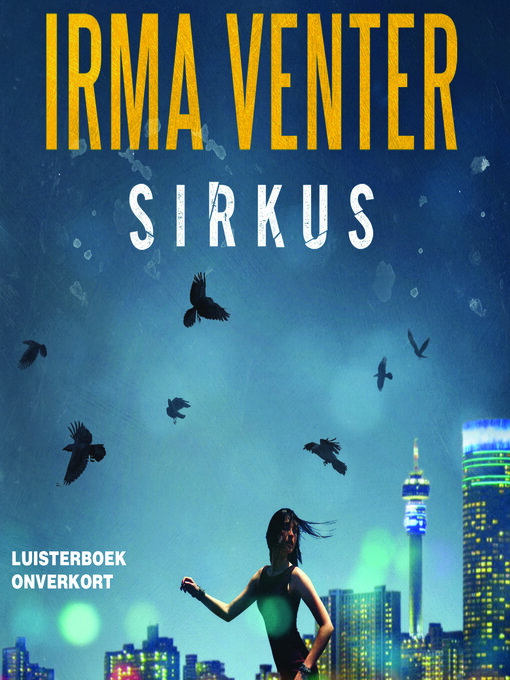 Title details for Sirkus by Irma Venter - Available